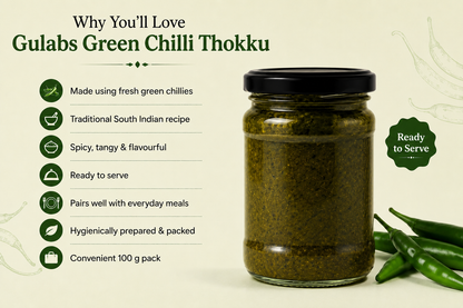 Green chilli thokku (pickle) (100 grams) GULABS